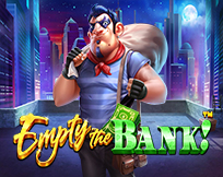 Empty the Bank!